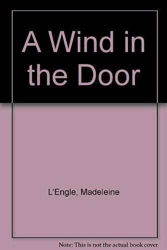 Cover Art for 9780606139205, Wind in the Door by Madeleine L'Engle