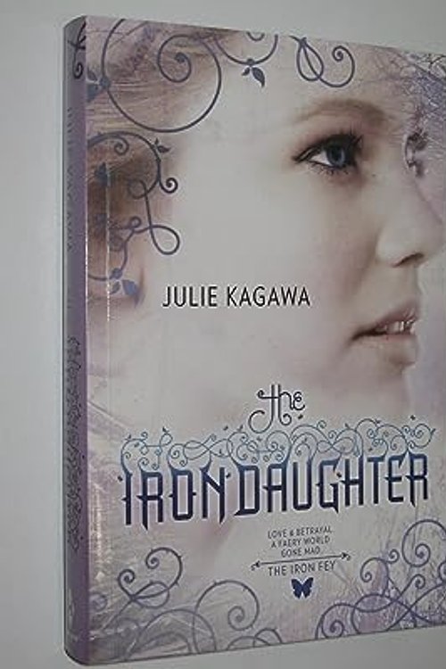 Cover Art for 9781921795060, The Iron Daughter by Julie Kagawa
