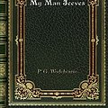 Cover Art for 9780368276866, My Man Jeeves by P. G. Wodehouse