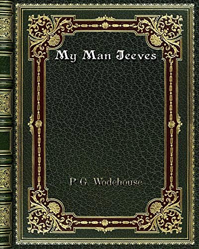 Cover Art for 9780368276866, My Man Jeeves by P. G. Wodehouse