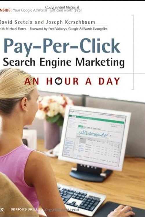 Cover Art for 9780470488676, Pay-Per-Click Search Engine Marketing by David Szetela