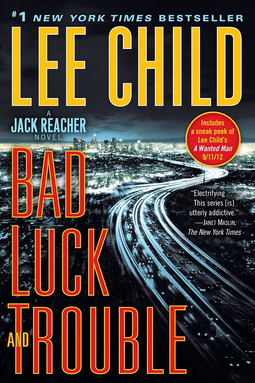 Cover Art for 9780440423355, Bad Luck and Trouble: A Reacher Novel by Lee Child