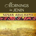 Cover Art for 9781602857360, Mornings in Jenin by Susan Abulhawa