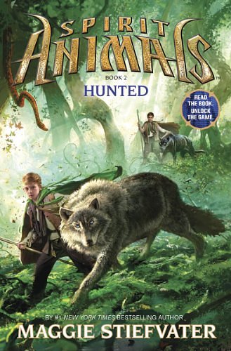 Cover Art for B00H9FD470, Spirit Animals 2: Hunted (Spirit Animals series) by Maggie Stiefvater