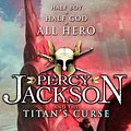 Cover Art for 9780141382906, Percy Jackson and the Titan's Curse by Rick Riordan