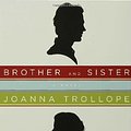 Cover Art for 9781582344768, Brother and Sister by Joanna Trollope