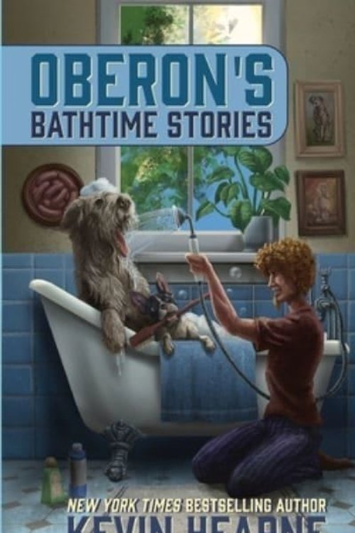 Cover Art for 9781998390151, Oberon's Bathtime Stories by Kevin Hearne