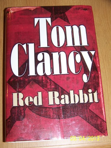 Cover Art for 9780739429020, Red Rabbit by Tom Clancy