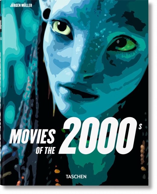 Cover Art for 9783836563734, Movies of the 2000s by Taschen