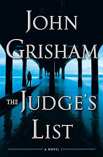 Cover Art for B093F7SP44, The Judge's List: A Novel by John Grisham