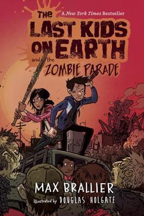 Cover Art for 9780525495611, The Last Kids on Earth and the Zombie Parade by Max Brallier, Robbie Daymond