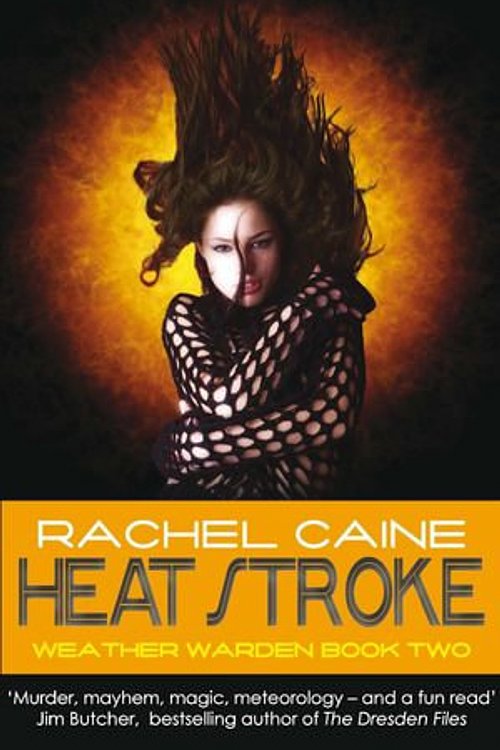 Cover Art for 9780749010256, Heat Stroke by Rachel Caine