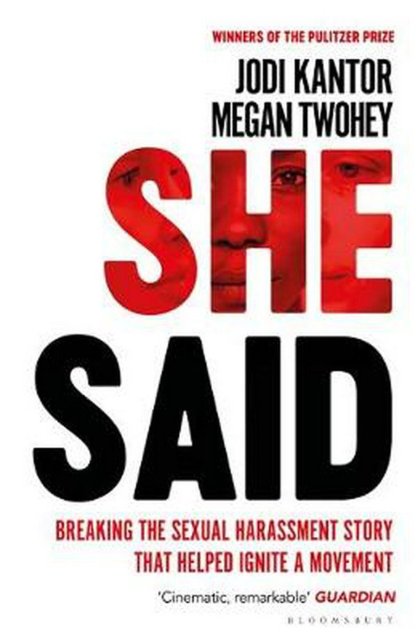 Cover Art for 9781526603302, She Said by Jodi Kantor, Megan Twohey