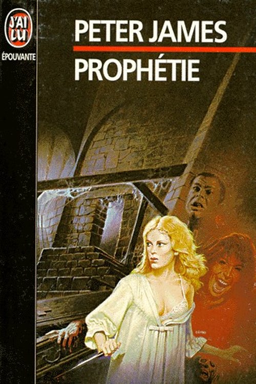 Cover Art for 9782277238157, Prophétie by Peter James