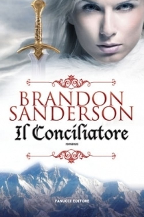 Cover Art for 9788834719305, Il conciliatore by Brandon Sanderson