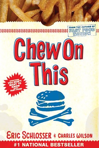 Cover Art for 9781417776573, Chew on This by Eric Schlosser