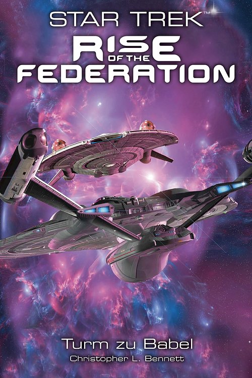 Cover Art for 9783959811897, Star Trek - Rise of the Federation 1: Am Scheideweg by Christopher L. Bennett