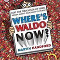 Cover Art for 9780763634995, Where's Waldo? Now by Martin Handford