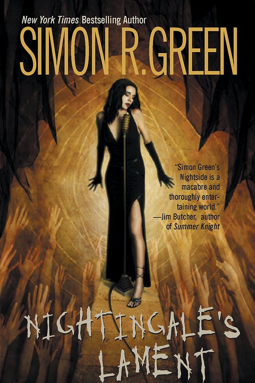 Cover Art for 9780441011636, Nightingale's Lament by Simon R. Green