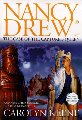 Cover Art for B009K58V3Y, The Case of the Captured Queen (Nancy Drew Book 147) by Carolyn Keene