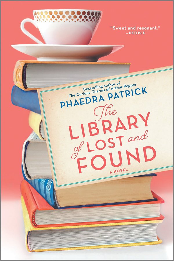 Cover Art for 9780778309826, The Library of Lost and Found by Phaedra Patrick