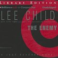 Cover Art for 9781455893676, The Enemy by Lee Child