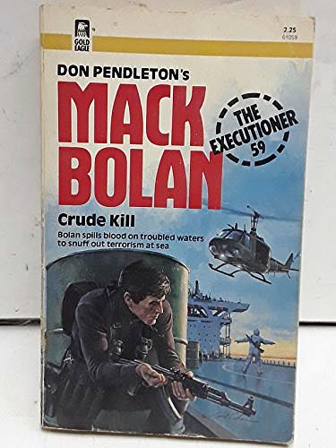 Crude Kill (Executioner #59)