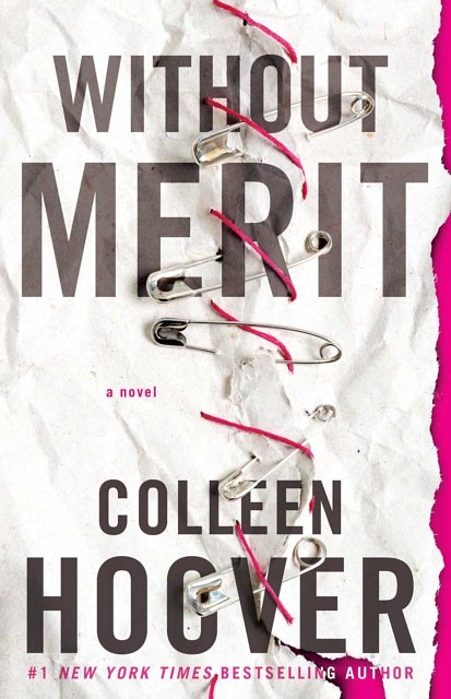 Cover Art for 9781471171925, Without Merit by Colleen Hoover