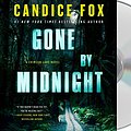 Cover Art for 9781250263124, Gone by Midnight (Crimson Lake) by Candice Fox