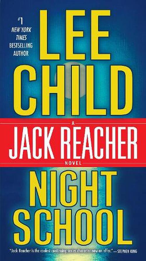 Cover Art for 9780804178822, Night School (Jack Reacher) by Lee Child