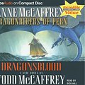 Cover Art for 9781596008915, Dragonsblood (Dragonriders of Pern Series) by Todd J. McCaffrey