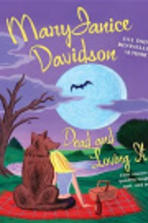 Cover Art for 9781429513395, Dead and Loving It by MaryJanice Davidson