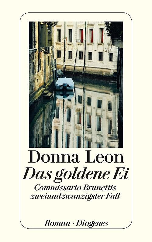 Cover Art for 9783257604146, Das goldene Ei by Donna Leon