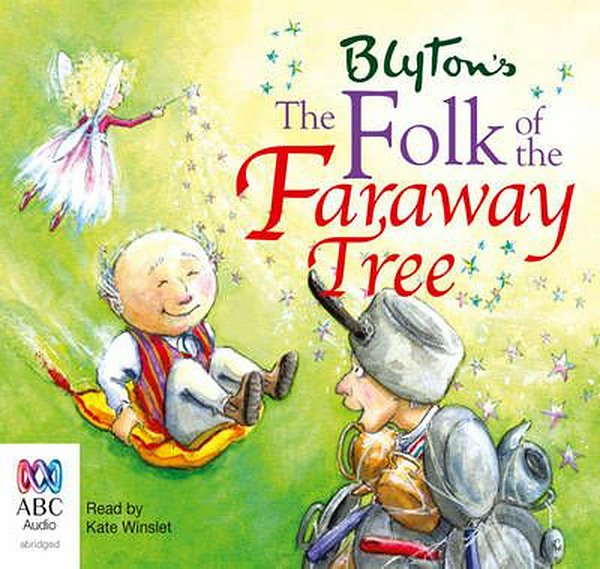 Cover Art for 9781743149300, The Folk of the Faraway Tree (Compact Disc) by Enid Blyton