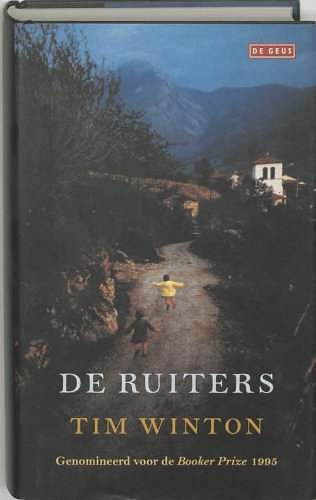 Cover Art for 9789052264110, De ruiters by T. Winton