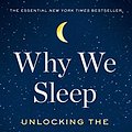 Cover Art for 9781501144332, Why We Sleep by Matthew Walker