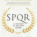 Cover Art for 9781631492228, SPQR: A History of Ancient Rome by Mary Beard