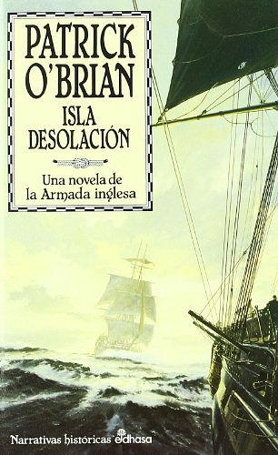 Cover Art for 9788435006286, Isla Desolacion - 2b: Edicion by Patrick O'Brian