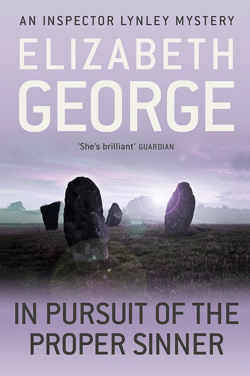 Cover Art for 9781444738353, In Pursuit of the Proper Sinner: An Inspector Lynley Novel: 9 by Elizabeth George