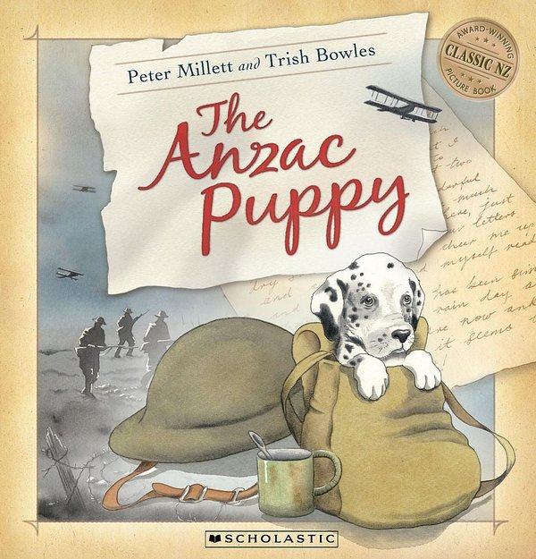 Cover Art for 9781775430971, The ANZAC Puppy by Peter Millett