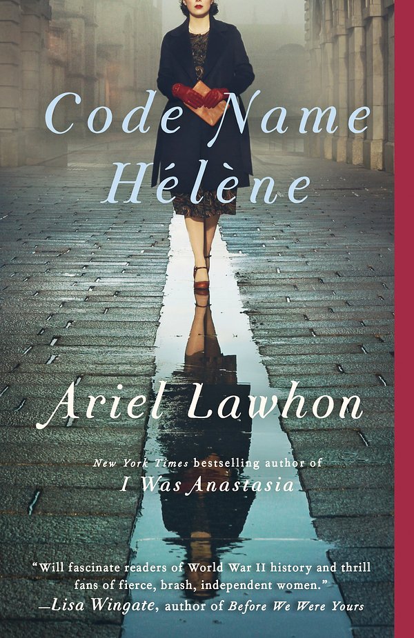 Cover Art for 9780525565499, Code Name Hélène by Ariel Lawhon