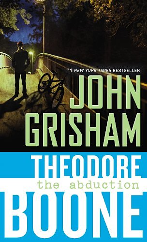 Cover Art for 9780142421802, Theodore Boone 02. The Abduction by John Grisham