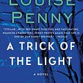 Cover Art for 9780312655457, A Trick of the Light by Louise Penny