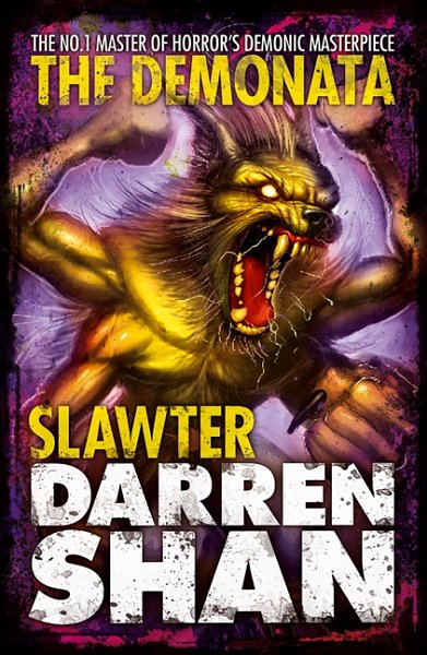 Cover Art for 9780007231386, Slawter by Darren Shan