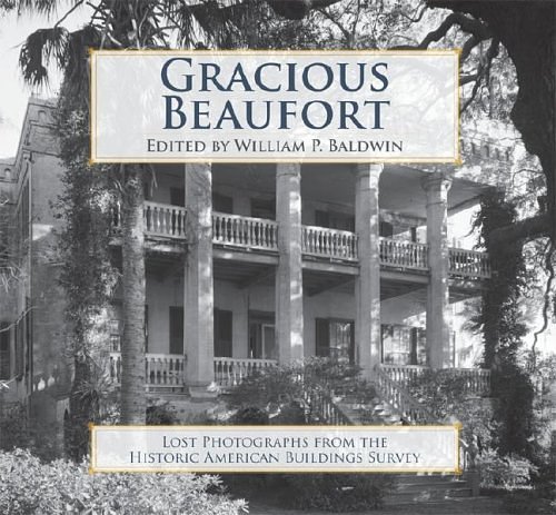 Cover Art for 9781596293656, Gracious Beaufort by III  William P Baldwin