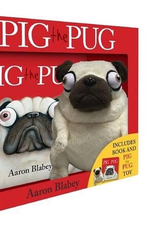 Cover Art for 9781760152055, Pig the Pug Boxed Set (Mini Book + Plush)Pig the Pug by Aaron Blabey