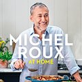 Cover Art for 9781399610650, Michel Roux at Home by Jr., Michel Roux