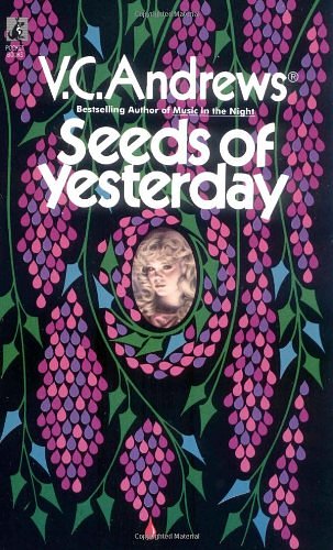 Cover Art for 9780671606879, Seeds of Yesterday (Dollanganger, No. 4) by V. C. Andrews