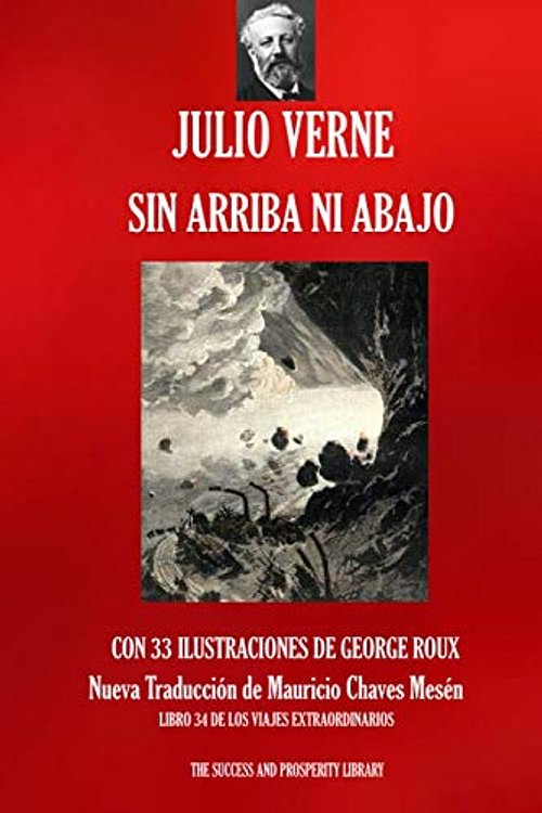 Cover Art for 9781693565762, Sin arriba ni Abajo by Julio Verne