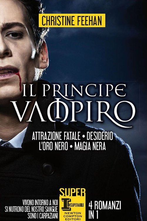Cover Art for 9788854179530, Il principe vampiro. 4 romanzi in 1 (eNewton Narrativa Vol. 945) by Unknown